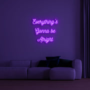 Be Alright V2 Neon Sign