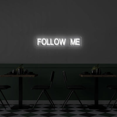 'Follow me' Neon Verlichting