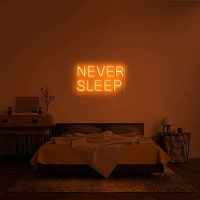 "Never sleep" LED Neon Lamp