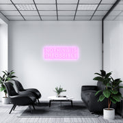 Nothing Is Impossible' LED Neon Lamp