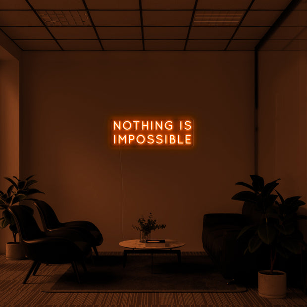 Nothing Is Impossible' LED Neon Lamp
