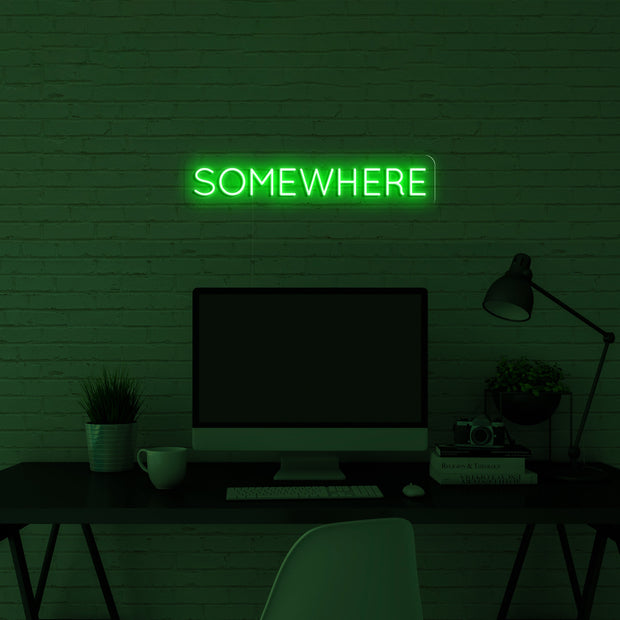 'Somewhere' LED Neon Lamp