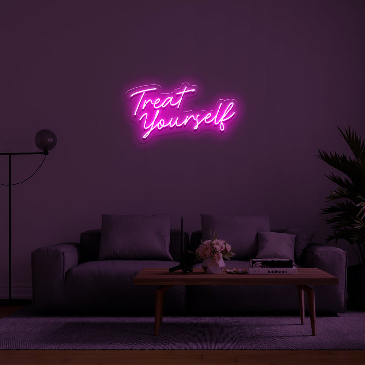 Treat Yourself' LED Neon Sign
