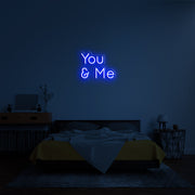 You _ Me' Neon Verlichting