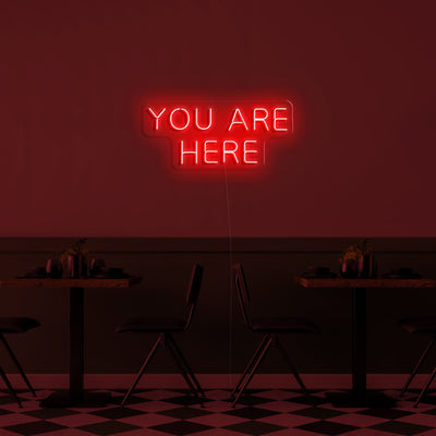 You are here' LED Neon Lamp