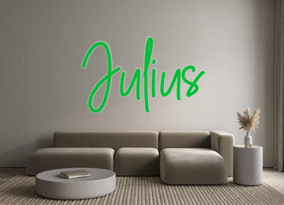Custom Neon: Julius