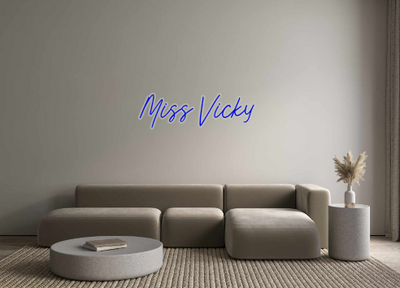 Custom Neon: Miss Vicky