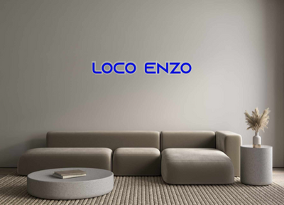 Custom Neon: Loco enzo