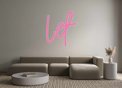 Custom Neon: Lef