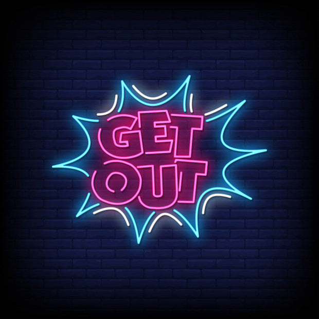 Get Out Neon Sign - Neon Pink Aesthetic
