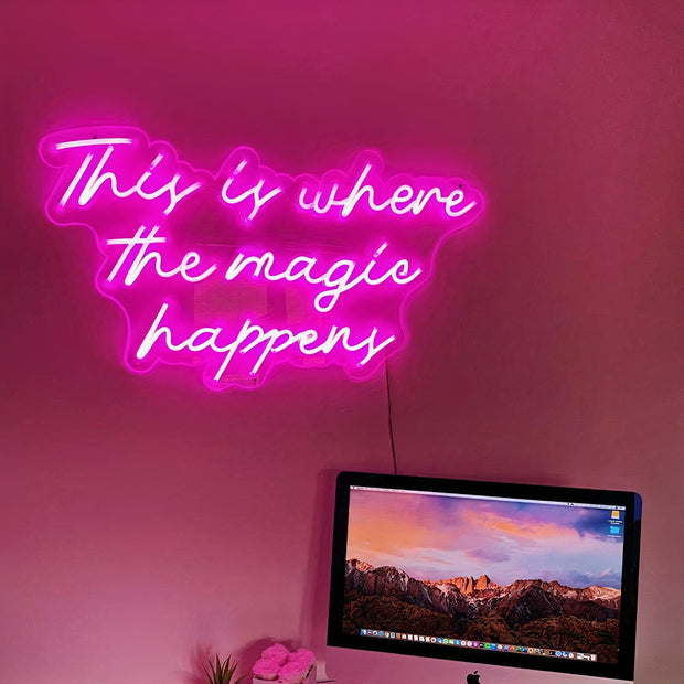 The Magic Happens' LED Neon Verlichting