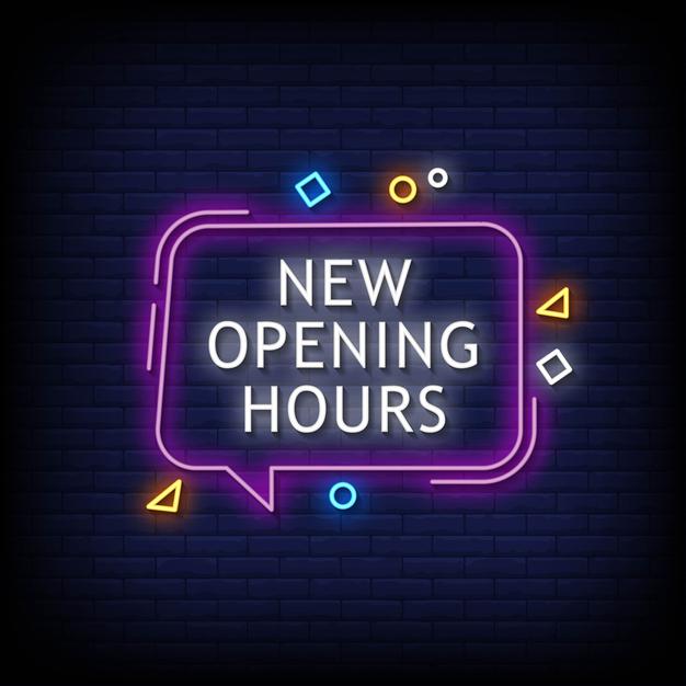 New Opening Hours Neon Sign