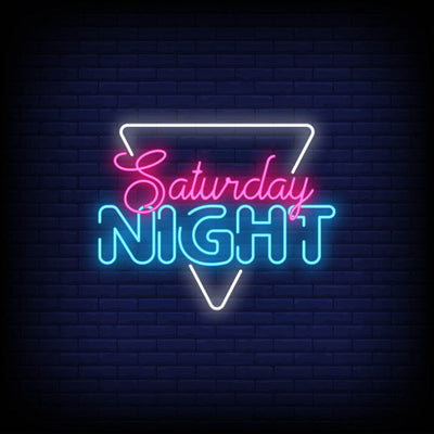 Saturday Night Neon Sign