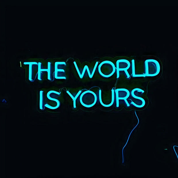 THE WORLD IS YOURS' LED Neon Lamp
